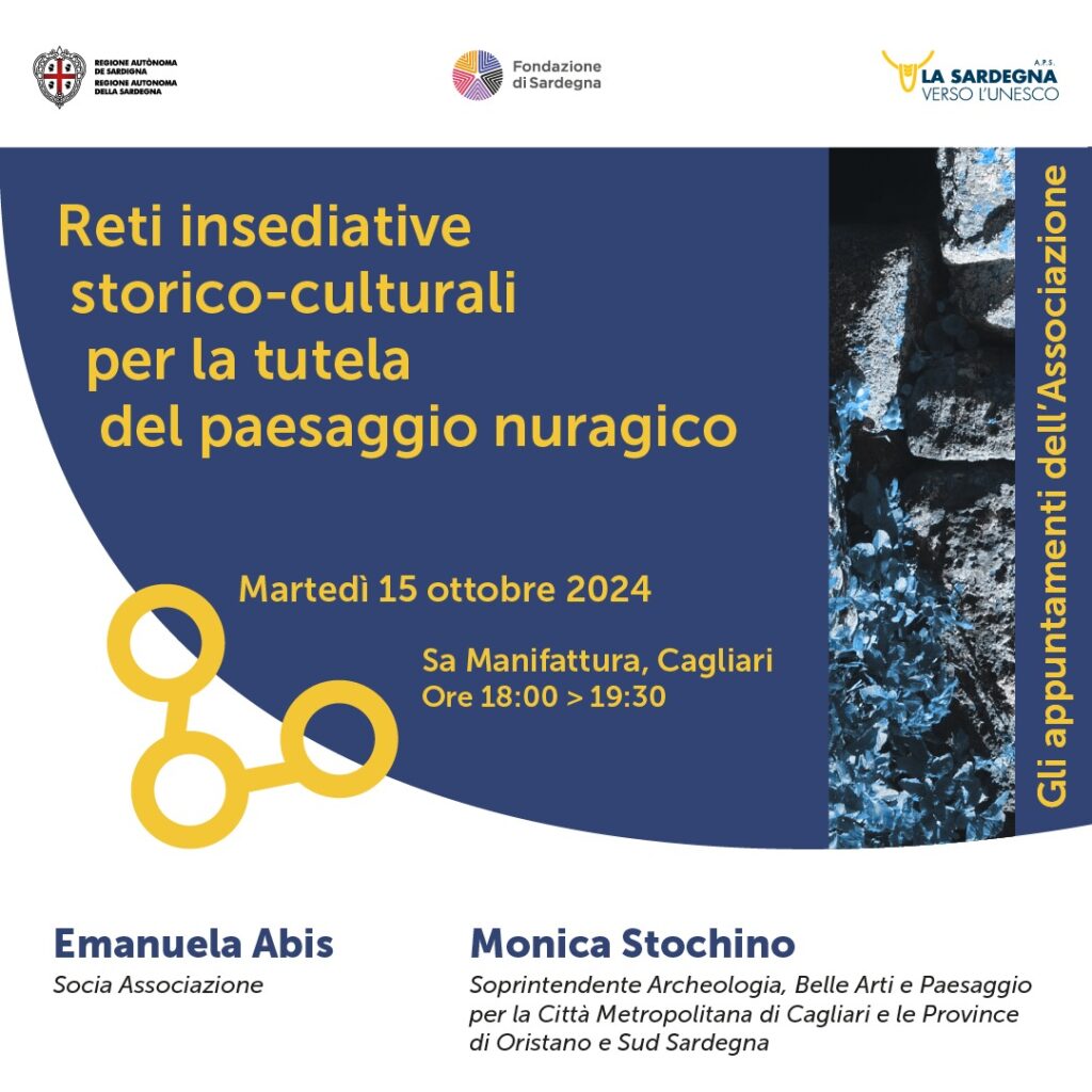 Martedì 15 ottobre: Reti insediative storico-culturali per la tutela del paesaggio nuragico